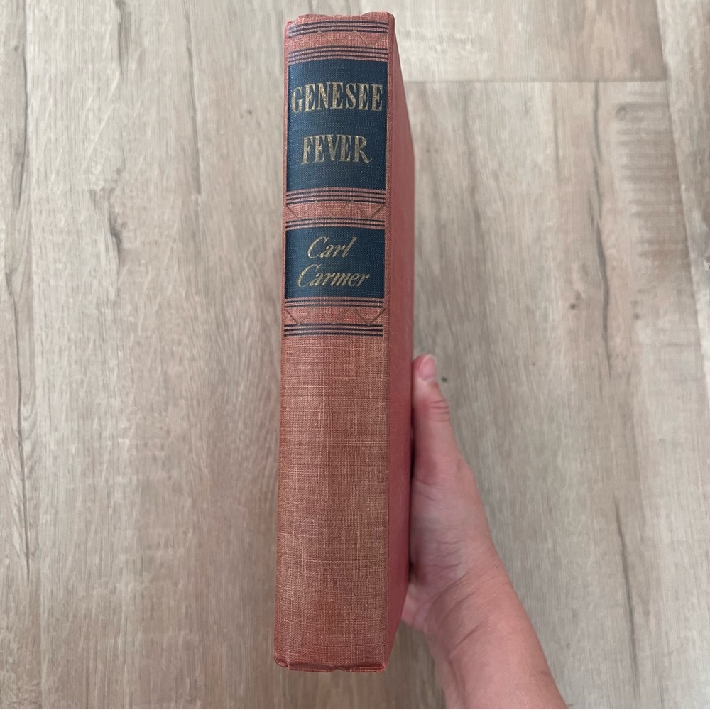 Vintage Book, Genesee Fever by Carl Carmer‎ (1941, Hardcover)